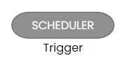 SCHEDULER trigger